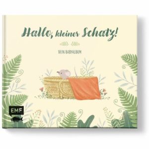 Babyalbum Hallo kleiner Schatz